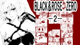 RJ377944 img main 320x180 - BLACK&ROSE ZERO ‐2‐